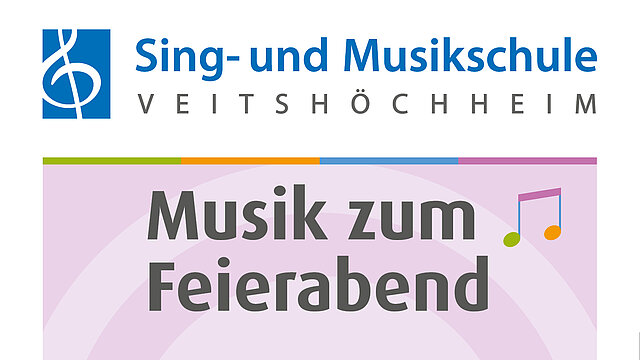 Sing- und Musikschule Veitshöchheim: Musik zum Feierabend